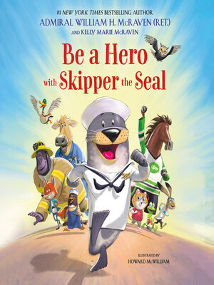 Be a Hero with Skipper the Seal - Audiobook